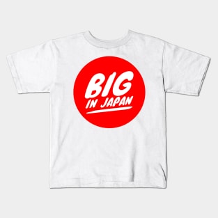 Big in Japan Kids T-Shirt